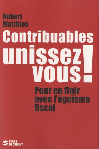 Contribuables unissez-vous