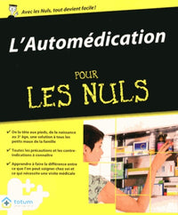 Automédication pour les nuls