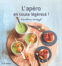 L'apéro en toute légèreté !