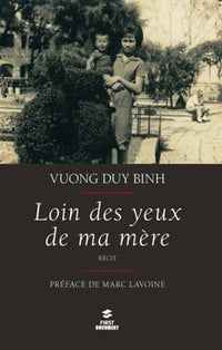 Loin des yeux de ma mère