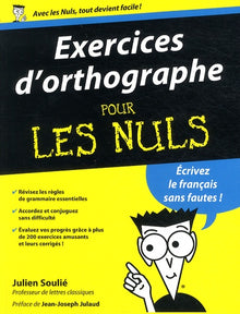 Exercices d'orthographe pour les Nuls