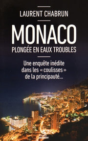 Monaco, plongée en eaux troubles