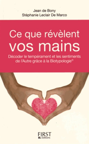 Ce que révèlent vos mains