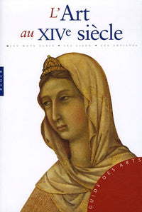 L'Art au XIVe siècle