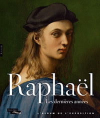 Raphaël: Les dernières années