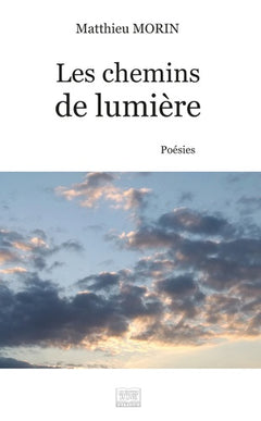 Les chemins de lumière