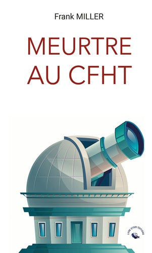 Meurtre au CFHT