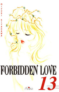 Forbidden Love, Tome 13 :