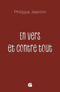 En vers et contre tout