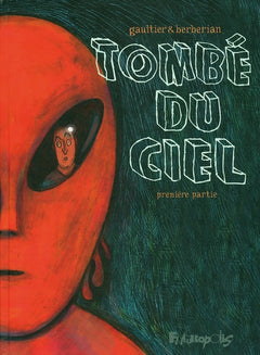 TOMBE DU CIEL