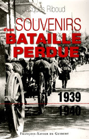 Souvenirs d'une bataille perdue