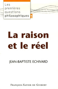 La raison et le réel