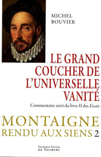 Le grand coucher de l'universelle vanité