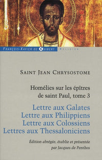 Homélies sur les épîtres de saint Paul T3