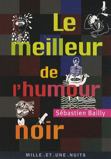 Le Meilleur de l'humour noir