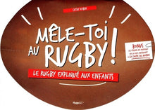 Mêle-toi au rugby !