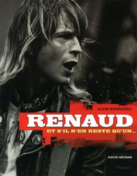 Renaud et s'il n'en reste qu'un...