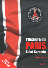 L'Histoire du Paris Saint-Germain