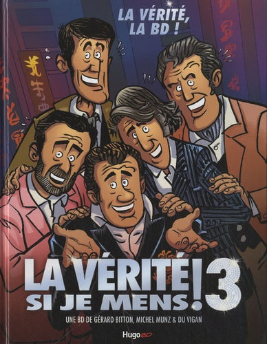 La vérité si je mens ! 3