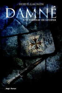 Damné T02 Le fardeau de Lucifer (02)