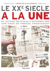 le xxème siècle à la une