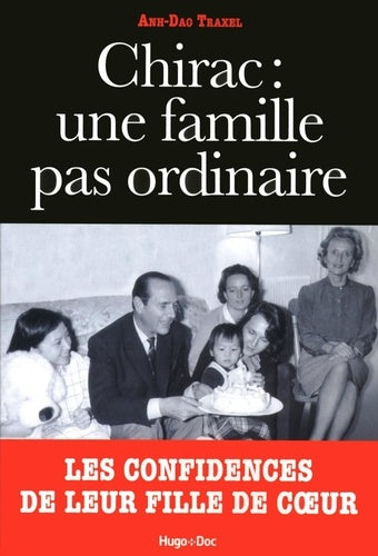 Chirac : Une famille pas ordinaire