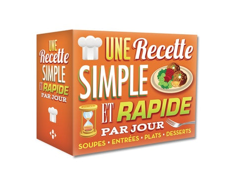 Une recette simple et rapide par jour 2015