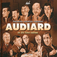 Audiard en 25 films cultes - Dialoguiste, scénariste, réalisateur