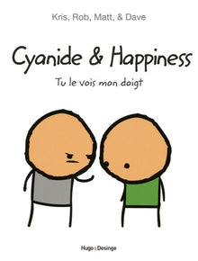 Cyanide & Happiness - Tu le vois mon doigt