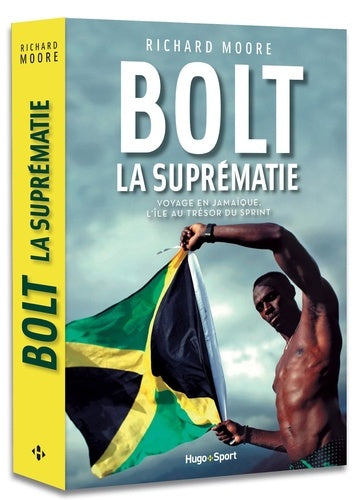 Bolt La suprématie