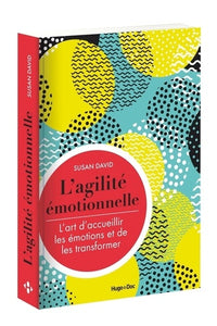 L'agilité émotionnelle