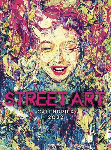 Calendrier mural Street Art 2022