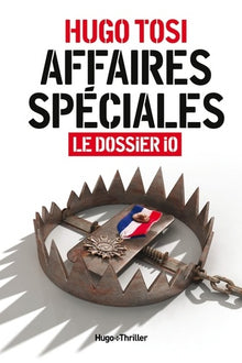 Affaires spéciales - le dossier Io