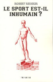 Le sport est-il inhumain ?