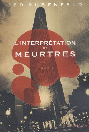 L'interprétation des meurtres