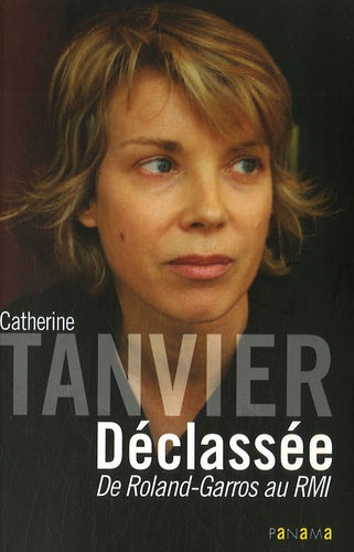 Déclassée: De Roland-Garros au RMI