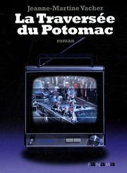 La Traversée du Potomac