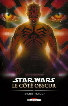 Star Wars : Le Côté obscur, tome 2 : Darth Maul