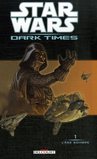 Dark Times - Intégrale T01