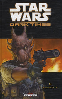 Star Wars - Dark times T02 - Parallèles