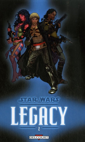 Star Wars : Legacy, Tome 2 : Question de confiance