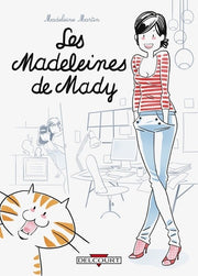 Les madeleines de Mady, tome 1