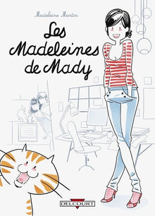 Les madeleines de Mady, tome 1