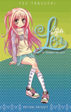 Les Secrets de Léa, Tome 6 : L'Échange des corps