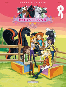 Horseland, tome 8