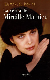 Veritable mireille mathieu (La)