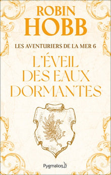 L'éveil des eaux dormantes