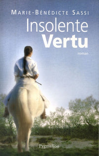 Insolente Vertu