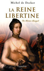 La Reine libertine