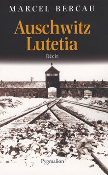 Auschwitz-Lutetia